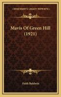 Mavis of Green Hill (1921)