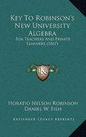 Key to Robinson's New University Algebra