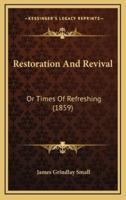 Restoration and Revival