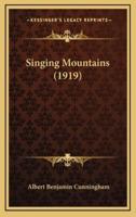 Singing Mountains (1919)
