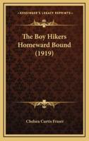 The Boy Hikers Homeward Bound (1919)