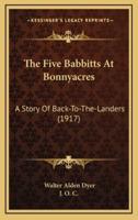 The Five Babbitts At Bonnyacres
