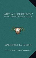 Lady Willoughby V2