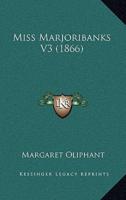 Miss Marjoribanks V3 (1866)