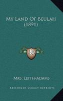 My Land of Beulah (1891)