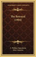 The Betrayal (1904)