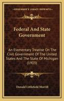 Federal and State Government