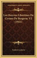 Les Oeuvres Libertines De Cyrano De Bergerac V2 (1921)