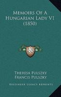 Memoirs of a Hungarian Lady V1 (1850)