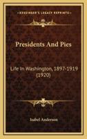 Presidents And Pies