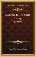 Summer In The Girls' Camp (1919)