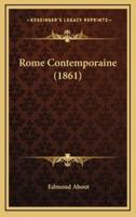 Rome Contemporaine (1861)