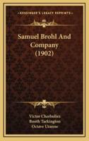 Samuel Brohl and Company (1902)