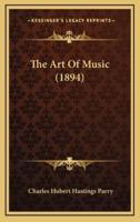 The Art of Music (1894)