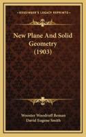 New Plane and Solid Geometry (1903)