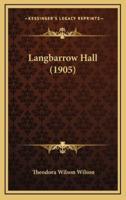 Langbarrow Hall (1905)