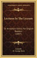 Lectures in the Lyceum
