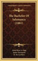 The Bachelor of Salamanca (1881)