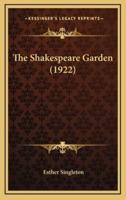 The Shakespeare Garden (1922)