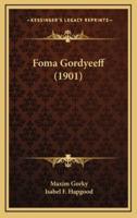 Foma Gordyeeff (1901)