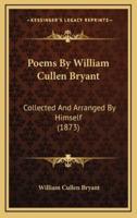 Poems by William Cullen Bryant