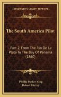 The South America Pilot