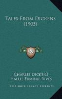 Tales From Dickens (1905)