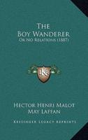 The Boy Wanderer