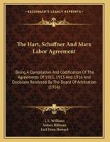 The Hart, Schaffner And Marx Labor Agreement