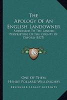 The Apology Of An English Landowner