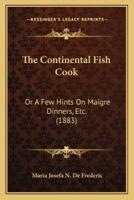 The Continental Fish Cook