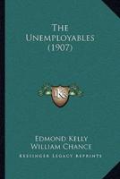 The Unemployables (1907)
