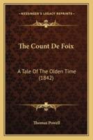 The Count De Foix