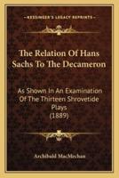The Relation Of Hans Sachs To The Decameron