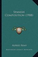 Spanish Composition (1908)
