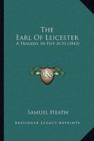 The Earl Of Leicester