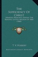 The Sufficiency Of Christ