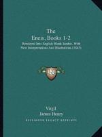 The Eneis, Books 1-2