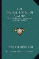 The Number System Of Algebra