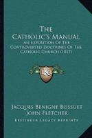 The Catholic's Manual