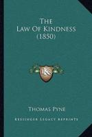 The Law Of Kindness (1850)