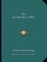 The Tree Dwellers (1903)