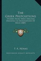 The Greek Prepositions