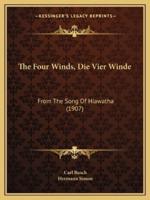The Four Winds, Die Vier Winde