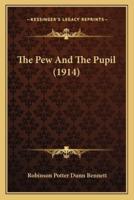 The Pew And The Pupil (1914)