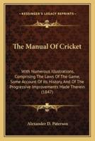 The Manual Of Cricket