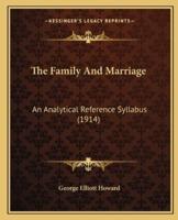 The Family and Marriage