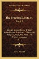 The Practical Linguist, Part 1