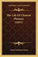 The Life Of Clement Phinney (1851)