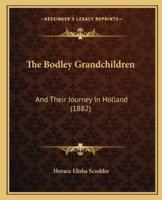 The Bodley Grandchildren